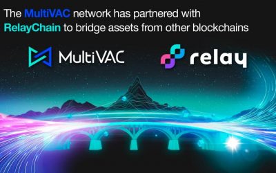 MultiVAC joins RelayChain in an extensive bridging collaboration.