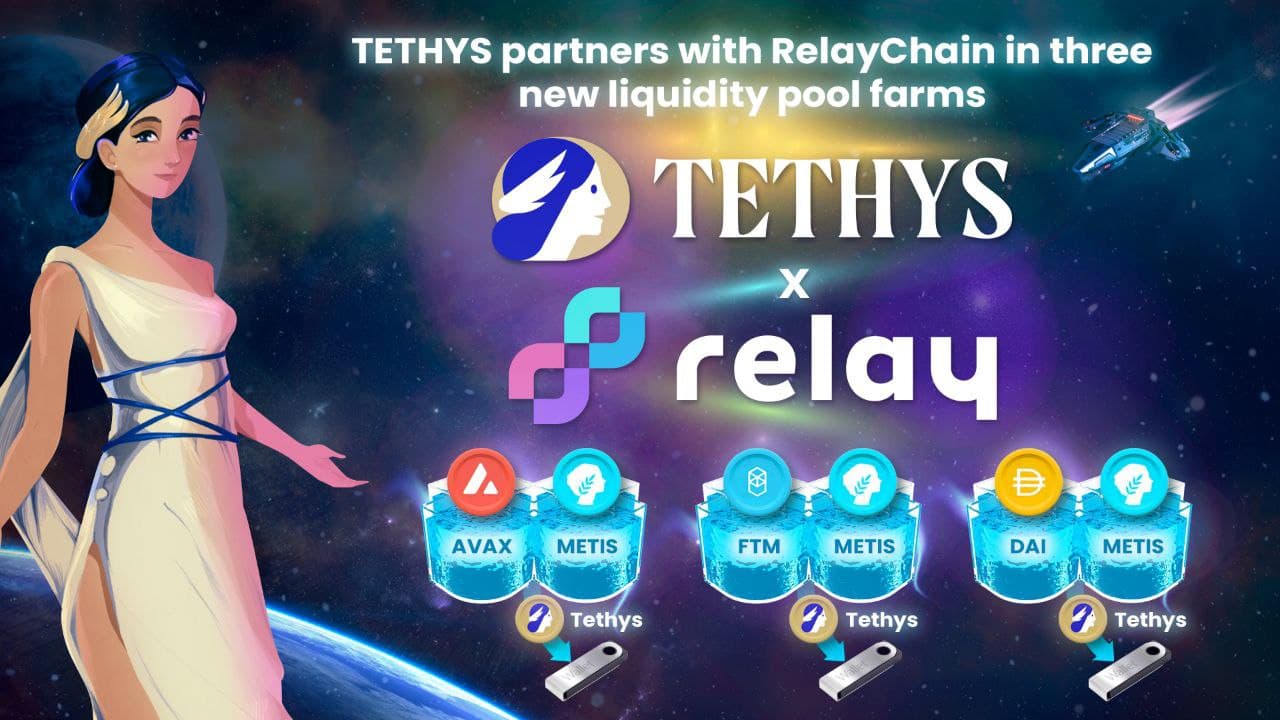 Tethys Relay bridge on Metis partnership