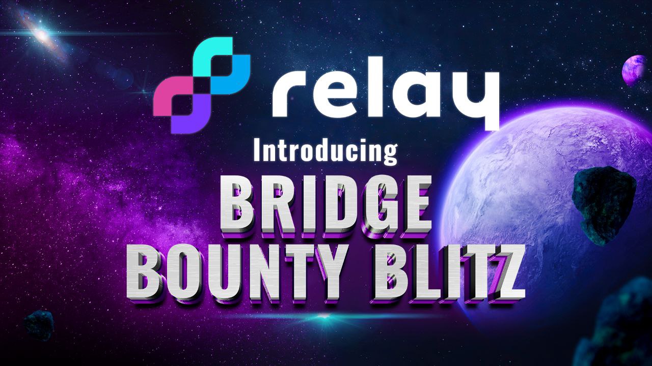 Relay Bridge Bounty Blitz